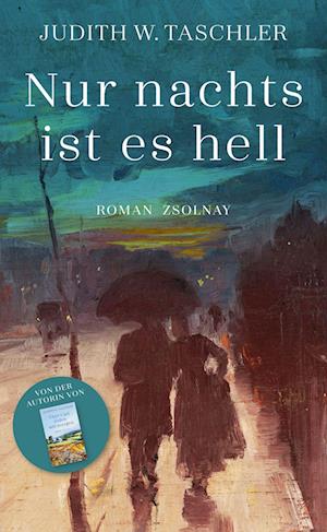 Cover for Judith W. Taschler · Nur nachts ist es hell (Bok) (2024)