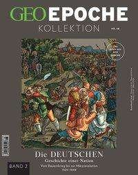 Cover for Michael Schaper · GEO Epoche KOLLEKTION / GEO Epoche Kollektion 18/2020 - Die Geschichte der Deutschen (in 4 Teilen) - Band 2 (Paperback Book) (2020)