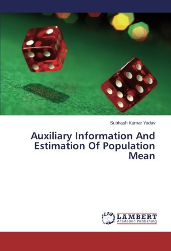 Cover for Subhash Kumar Yadav · Auxiliary Information and Estimation of Population Mean (Paperback Book) (2014)