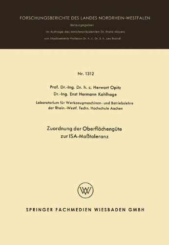 Cover for Herwart Opitz · Zuordnung Der Oberflachengute Zur Isa-Masstoleranz - Forschungsberichte Des Landes Nordrhein-Westfalen (Paperback Bog) [1964 edition] (1964)