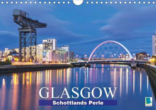 Cover for Glasgow · Schottlands Perle (Wandkalende (Book)