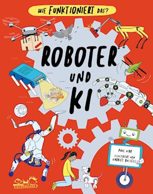 Roboter und KI - Paul Virr - Livros - E. A. Seemann in E. A. Seemann Henschel - 9783690010078 - 28 de fevereiro de 2025