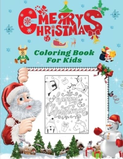 Merry Christmas Coloring Book For kids - Tony Stewart - Books - Ion Pisarenco - 9783715735078 - November 24, 2021