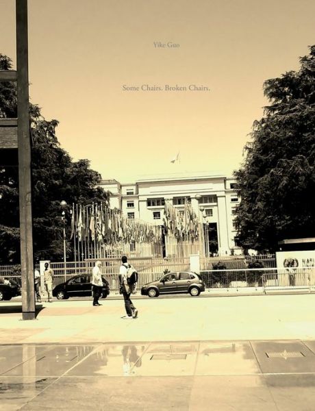 Cover for Yike Guo · Some Chairs. Broken Chairs. (Paperback Book) (2013)