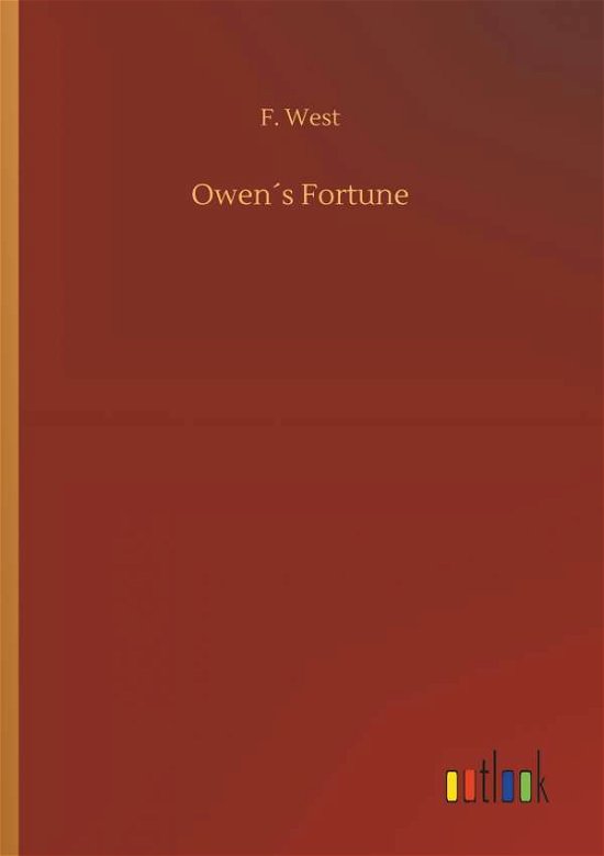 Cover for West · Owen s Fortune (Bog) (2018)