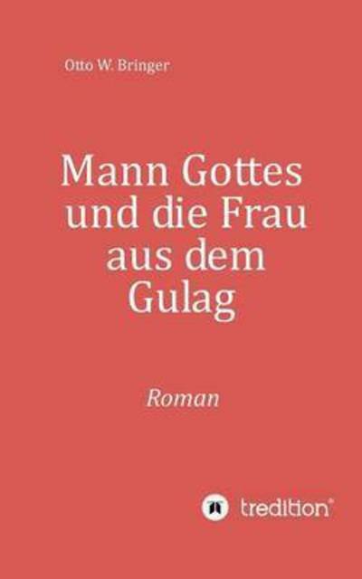 Cover for Bringer · Mann Gottes (Book) (2017)
