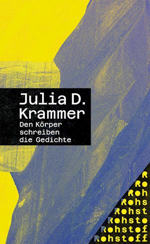 Cover for Julia D. Krammer · Den Körper schreiben die Gedichte (Book) (2023)