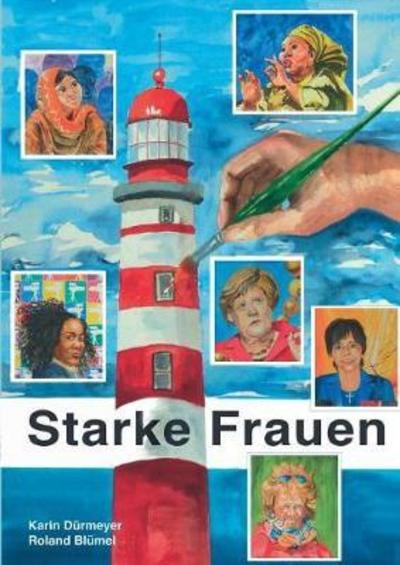 Cover for Blümel · Porträts mutiger Frauen (Book) (2018)