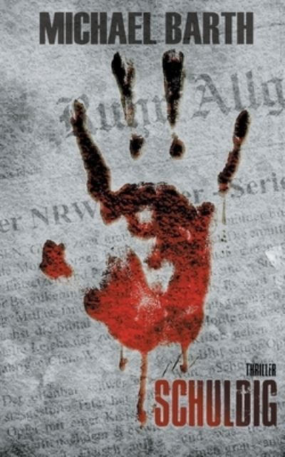 Cover for Michael Barth · Schuldig (Paperback Book) (2021)
