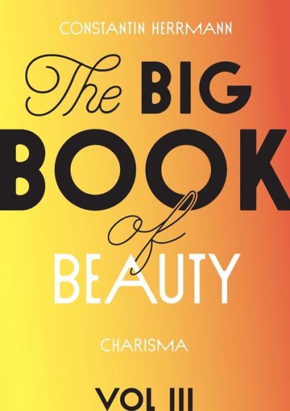 Cover for Constantin Herrmann · The Big Book of Beauty Vol.3 (Paperback Book) (2021)