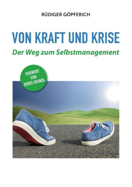Cover for Rüdiger Göpferich · Von Kraft und Krise (Paperback Book) (2021)