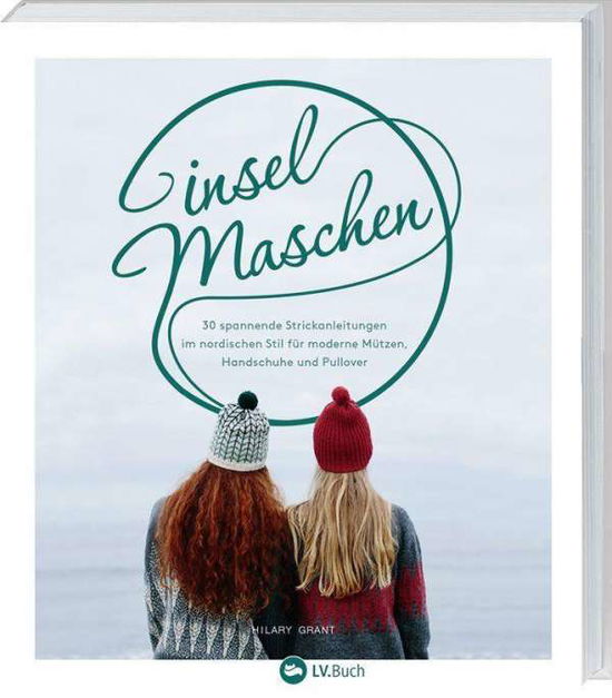 Cover for Grant · Inselmaschen (Book)