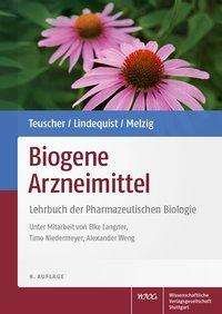 Cover for Teuscher · Biogene Arzneimittel (Book)