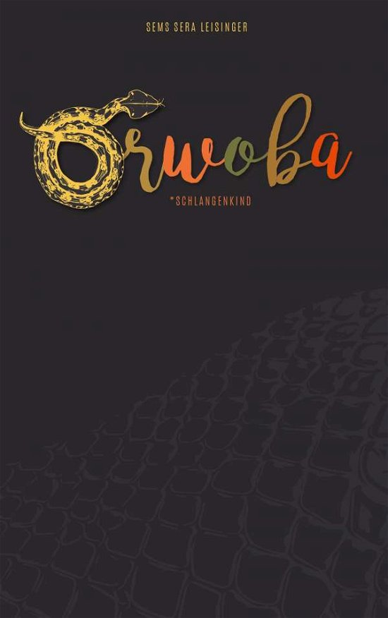 Cover for Leisinger · Orwoba (Book)