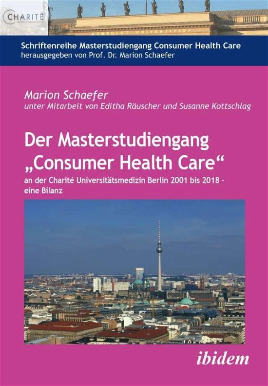 Cover for Schaefer · Der Masterstudiengang &quot;Consume (Bok)