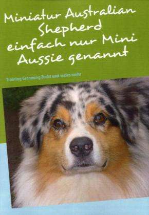 Cover for Birkner · Miniatur Australian Shepherd (Book)