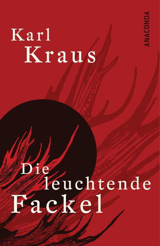 Cover for Karl Kraus · Leuchtende Fackel (Book)