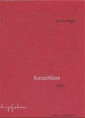 Cover for Ilse Aichinger · KurzschlÃ¼sse (Book)