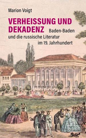 Cover for Marion Voigt · Verheißung und Dekadenz (Book) (2024)