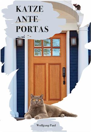 Cover for Wolfgang Paul · Katze ante portas (Bok) (2024)