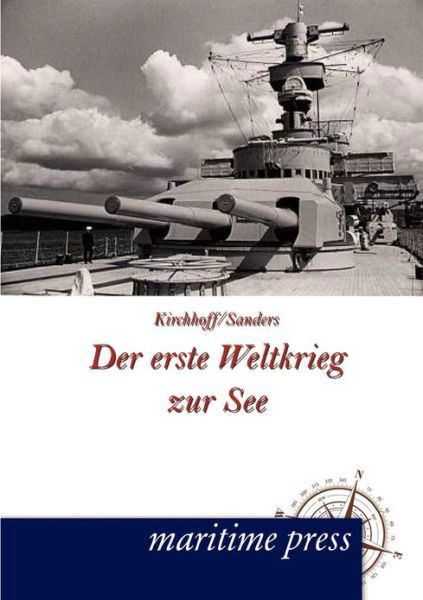 Cover for Hermann Kirchhoff · Der erste Weltkrieg zur See (Paperback Book) [German edition] (2012)
