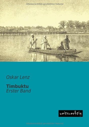 Cover for Oskar Lenz · Timbuktu: Erster Band (Paperback Book) (2013)