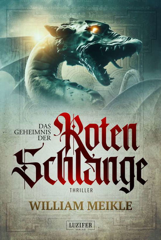 Cover for William Meikle · Das Geheimnis der roten Schlange (Paperback Book) (2021)