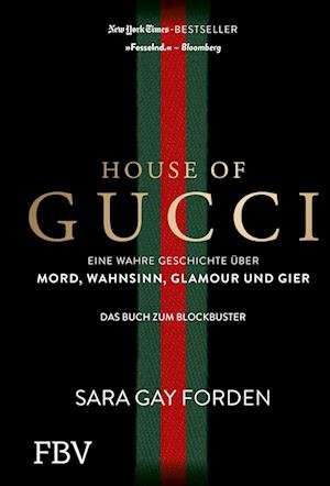 Cover for Sara Gay Forden · House of Gucci (Book) (2022)