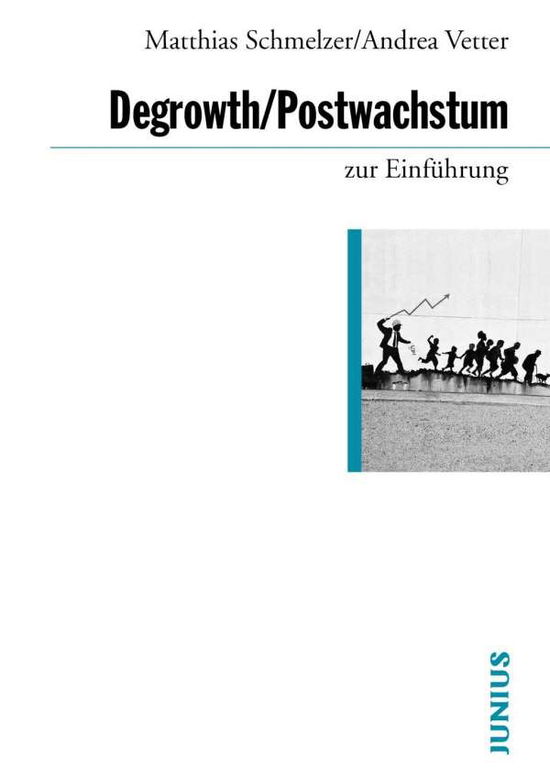 Cover for Schmelzer · Degrowth / Postwachstum zur E (Book)