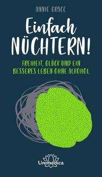 Cover for Grace · Einfach nüchtern! (Book)