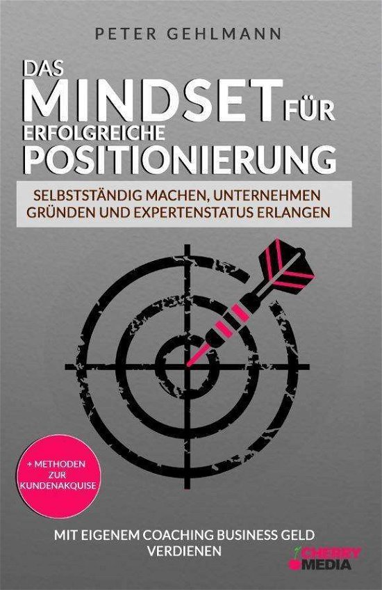 Cover for Gehlmann · Das Mindset für erfolgreiche P (Bok)