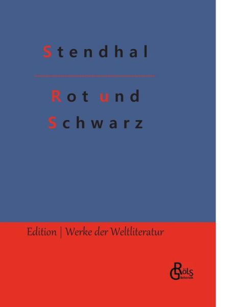Cover for Stendhal · Rot und Schwarz (Book) (2022)