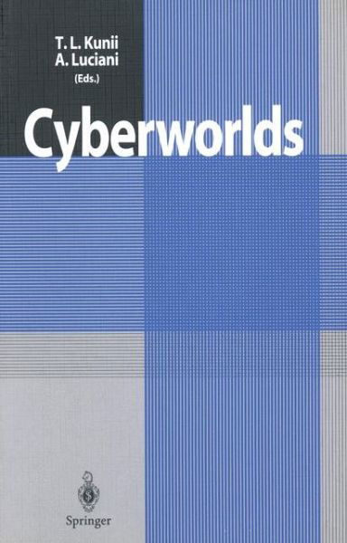 Cover for T L Kunii · Cyberworlds (Paperback Book) (1998)