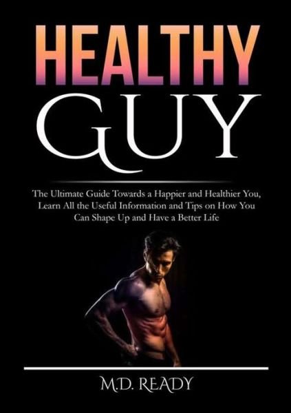 Cover for Ready · Healthy Guy (Paperback Book) (2020)