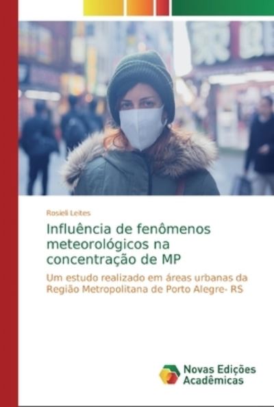 Cover for Leites · Influência de fenômenos meteorol (Book) (2018)