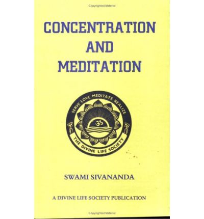 Cover for Swami Sivananda · Concentration and Meditation (Paperback Book) (2009)