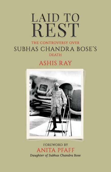 Laid to Rest - Ashis Ray - Książki - Roli Books - 9788193626078 - 12 lutego 2018