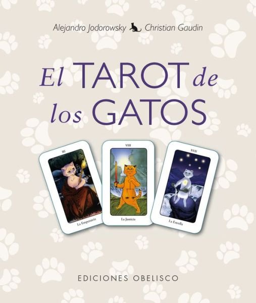 Cover for Alejandro Jodorowsky · Tarot De Los Gatos, El (Hardcover bog) [Spanish, Box Tcr Cr edition] (2014)