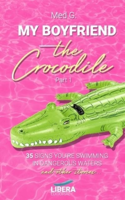 Cover for María Esther Diz García · My boyfriend the Crocodile (Paperback Book) (2020)