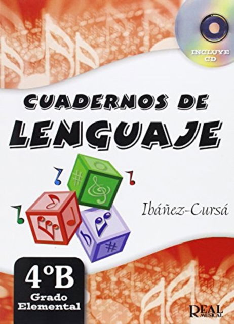 Cuadernos de Lenguaje 4B: Grado Elemental - Nueva EdicioN - Dionisio Curs  De Pe - Other - Real Music - 9788438712078 - 