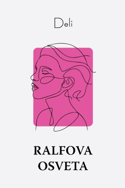 Cover for Deli · Ralfova osveta (Paperback Book) (2022)