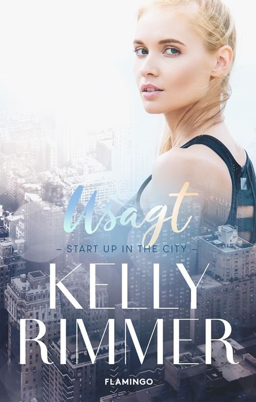 Cover for Kelly Rimmer · Start Up in the City: Usagt (Sewn Spine Book) [1.º edición] (2022)
