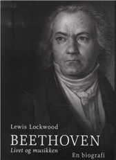Cover for Lewis Lockwood · Beethoven - Livet og musikken (Bok) [1. utgave] (2013)