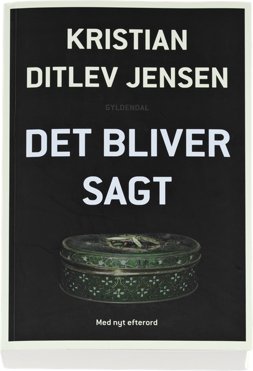 Cover for Kristian Ditlev Jensen · Det bliver sagt (Heftet bok) [1. utgave] [Indbundet] (2013)