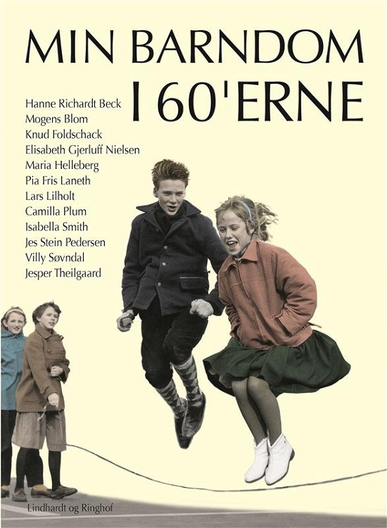 Cover for Diverse forfattere · Min barndom i 60'erne (Indbundet Bog) [1. udgave] (2016)