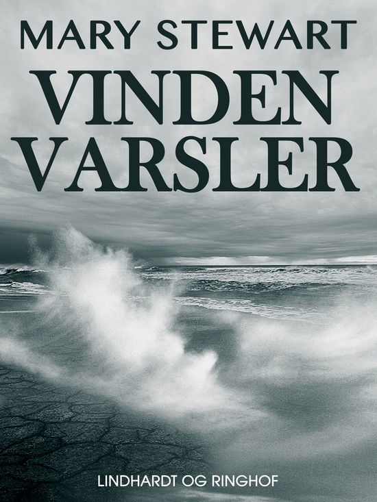 Cover for Mary Stewart · Vinden varsler (Sewn Spine Book) [1st edition] (2018)