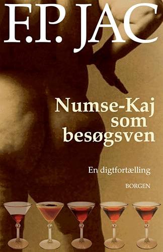 Cover for F. P. Jac · Numse-Kaj som besøgsven (Sewn Spine Book) [1.º edición] (2003)