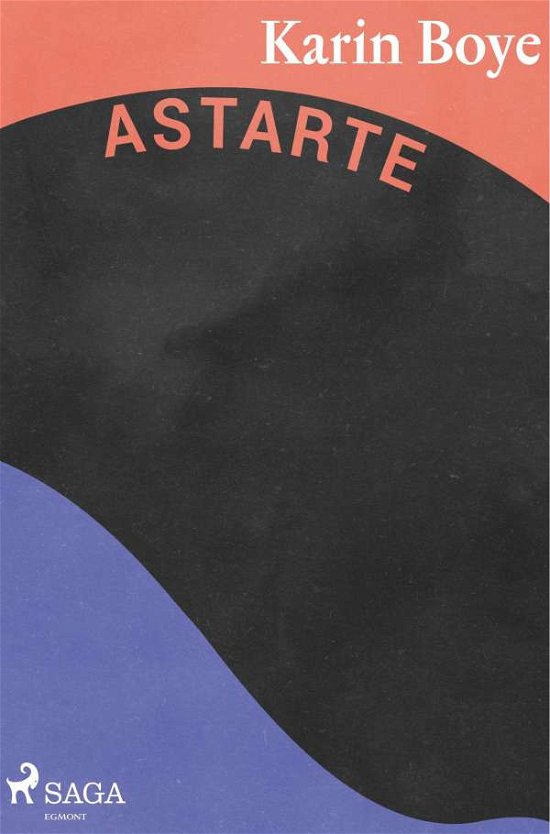 Cover for Karin Boye · Astarte (Bog) (2018)