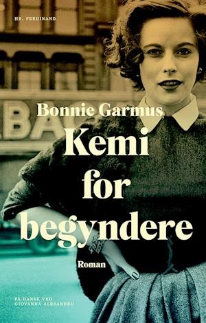 Cover for Bonnie Garmus · Kemi for begyndere (Sewn Spine Book) [1st edition] (2023)