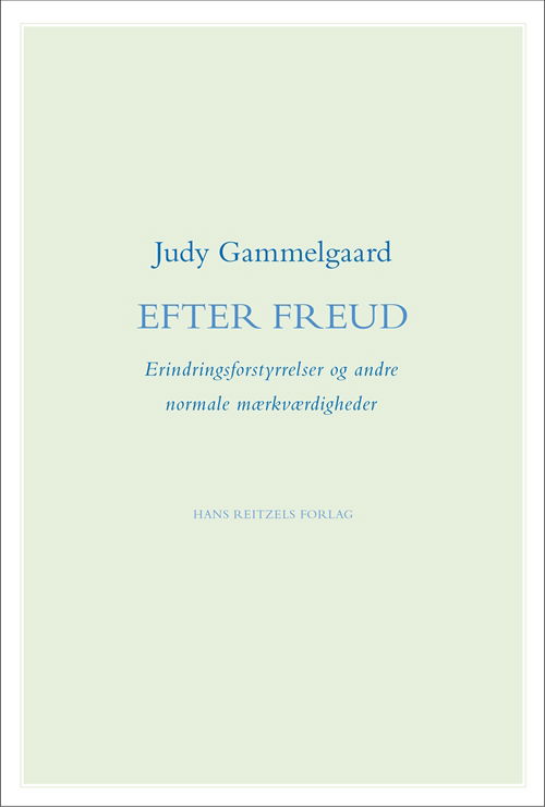 Cover for Judy Gammelgaard · Efter Freud (Sewn Spine Book) [1th edição] (2018)